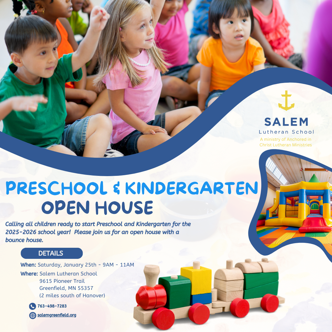 Salem Lutheran School Open House